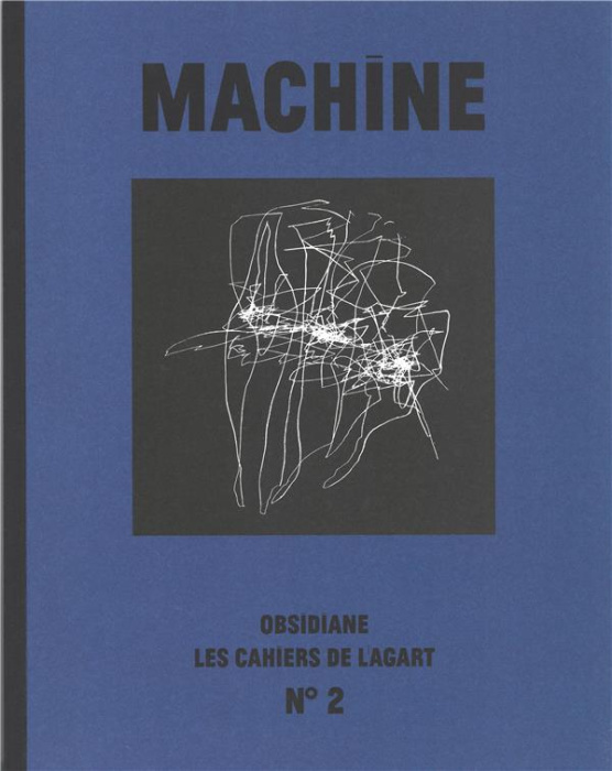 Emprunter Les Cahiers de l'Agart N° 2 : Machine livre