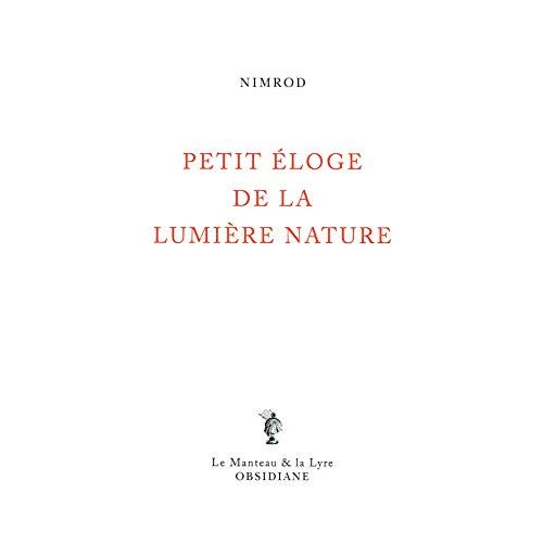 Emprunter Petit éloge de la lumière nature livre
