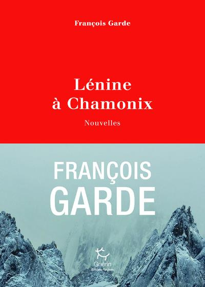Emprunter Lénine à Chamonix livre