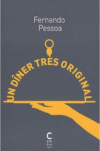 Emprunter Un dîner très original. Suivi de la porte livre