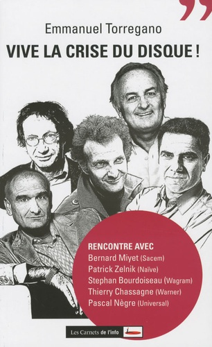 Emprunter Vive la crise du disque ! livre