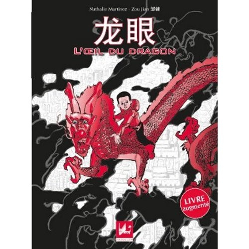 Emprunter L'oeil du dragon. Edition bilingue français-mandarin livre