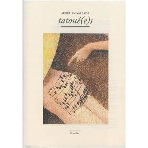 Emprunter Tatoué(e)s livre