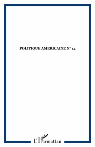 Emprunter Politique américaine N° 14, Automne 2009 : Les réformes d'Obama, quel bilan ? livre