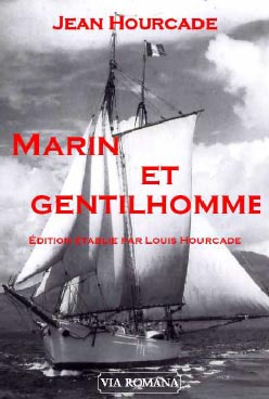 Emprunter Marin et gentilhomme. Mémoires posthumes I 1899-1936, Edition revue et corrigée livre