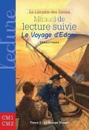 Emprunter Le voyage d'Edgar, Tome 3. Manuel de lecture suivie cycle 3 livre