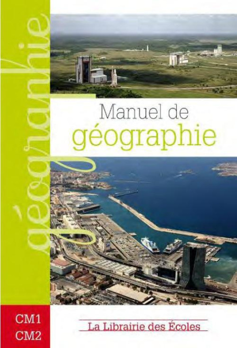 Emprunter Manuel de géographie CM1 CM2 livre