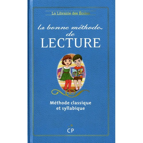 Emprunter La bonne méthode de lecture. Méthode Cuissart livre