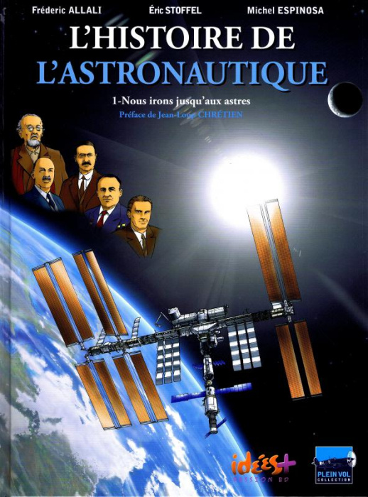Emprunter L'Histoire de l'astronautique Tome 1 : Nous irons jusqu'aux astres livre