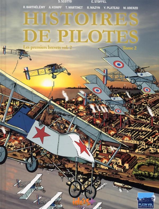 Emprunter Histoires de pilotes Tome 2 : Les premiers brevets. Volume 2 livre