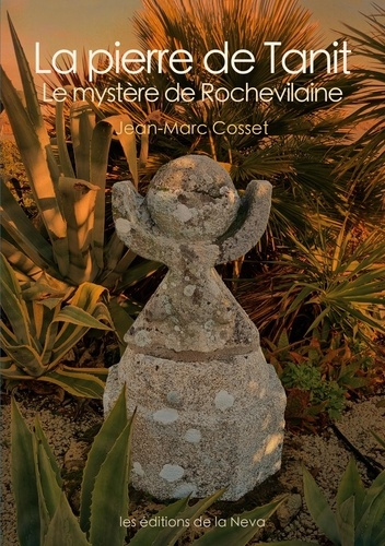 Emprunter La pierre de Tanit. Le mystère de Rochevilaine livre