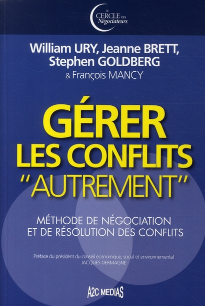 Emprunter Gérer les conflits autrement / Méthode de négociation et de résolution des conflits livre