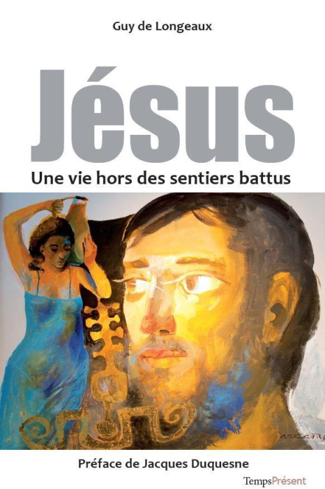 Emprunter Jésus, une vie hors des sentiers battus livre