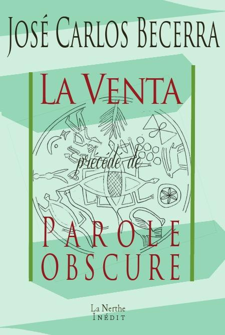 Emprunter La Venta. Précédé de Parole obscure livre