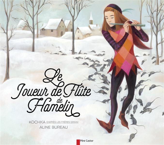 Emprunter Le joueur de flûte de Hamelin livre