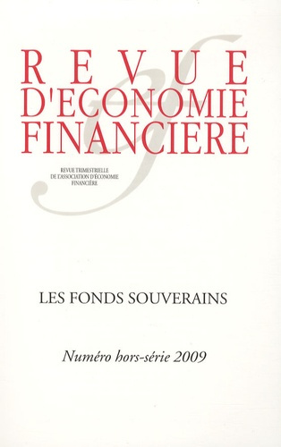 Emprunter Revue d'économie financière Hors-série 2009 : Les fonds souverains livre