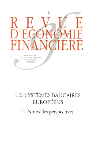 Emprunter Revue d'économie financière N° 112, Décembre 2013 : Les systèmes bancaires européens. Tome 2, Nouvel livre
