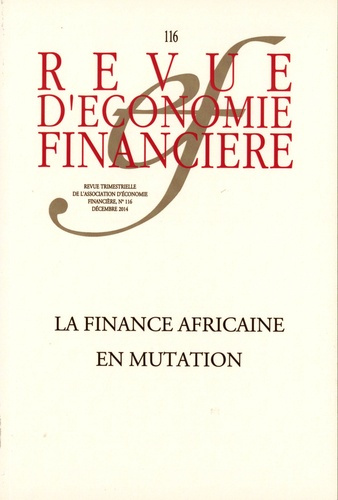 Emprunter Revue d'économie financière N° 116, Décembre 2014 : La finance africaine en mutation livre