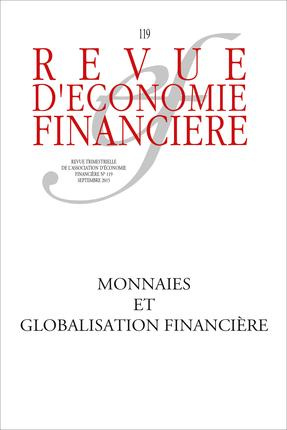 Emprunter Revue d'économie financière N° 119, Septembre 2015 : Monnaies et globalisation financière. Volatilit livre