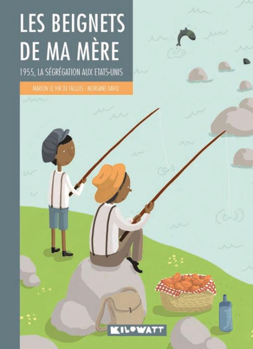 Emprunter LES BEIGNETS DE MA MERE - 1955, LA SEGREGATION AUX ETATS-UNIS livre