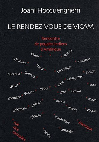 Emprunter Le rendez-vous de Vicam. Rencontre de peuples indiens d'Amérique livre