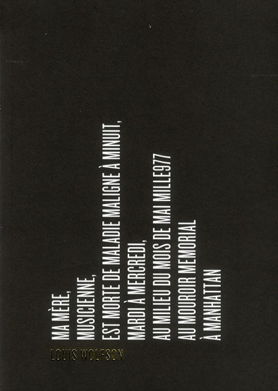 Emprunter Ma mère, musicienne, est morte de maladie maligne à minuit, mardi à mercredi, au milieu du mois de m livre