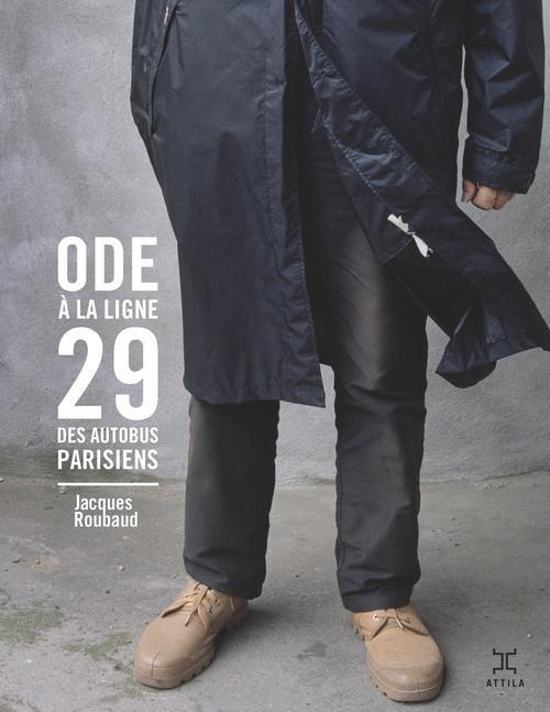 Emprunter Ode à la ligne 29 des autobus parisiens livre