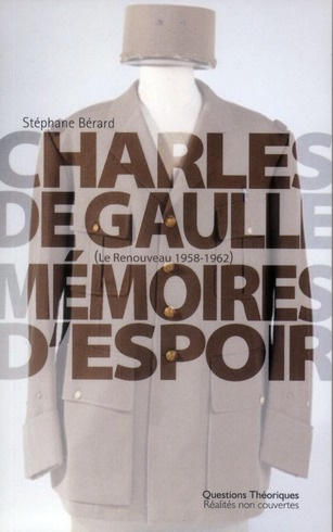 Emprunter CHARLES DE GAULLE MEMOIRES D ESPOIR, LE RENOUVEAU 1958-1962 livre
