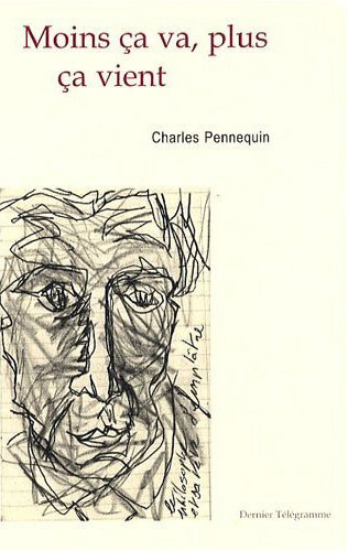 Emprunter Moins ça va, plus ça vient livre