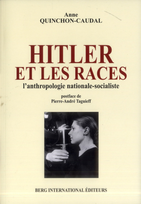 Emprunter Hitler et les races. L'anthropologie nationale-socialiste livre