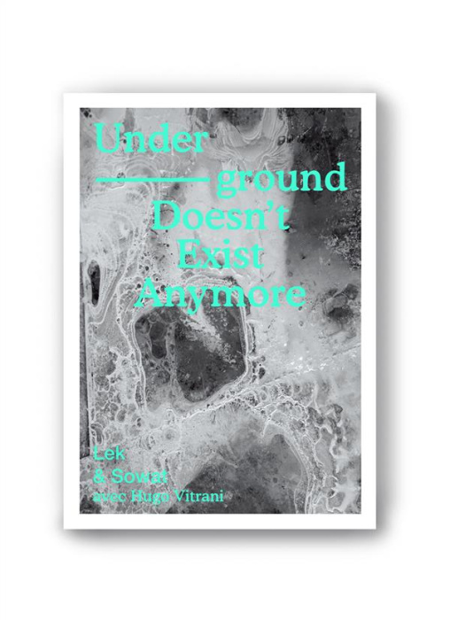 Emprunter Underground Doesn't Exist Anymore livre