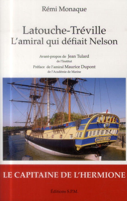 Emprunter Latouche-Tréville 1745-1804. L'amiral qui défiait Nelson livre