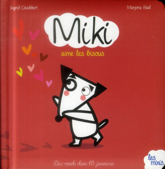Emprunter Miki aime les bisous livre