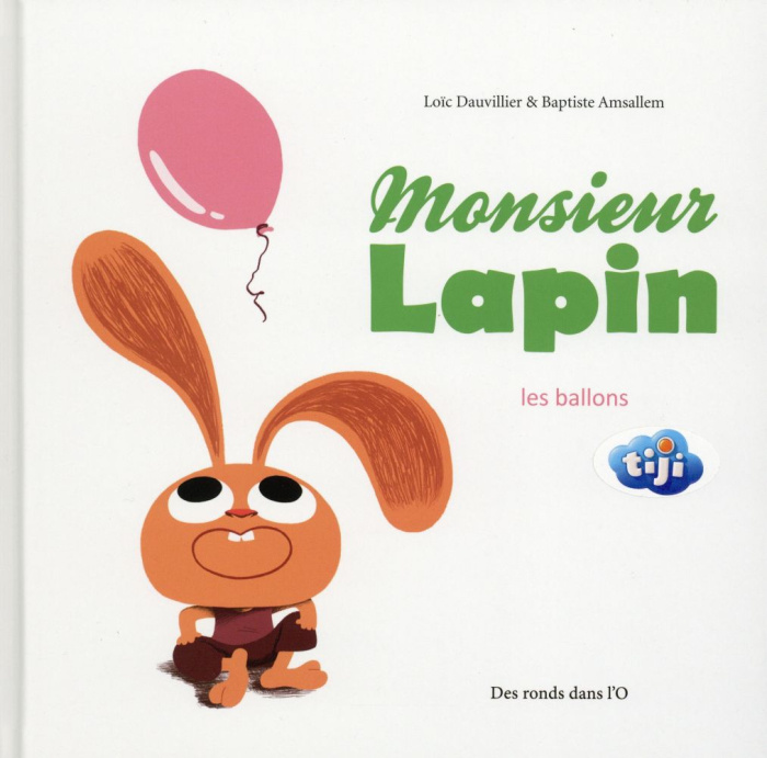 Emprunter Monsieur Lapin Tome 3 : Les ballons livre