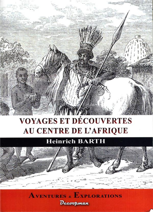 Emprunter Voyages et découvertes au centre de l'Afrique livre