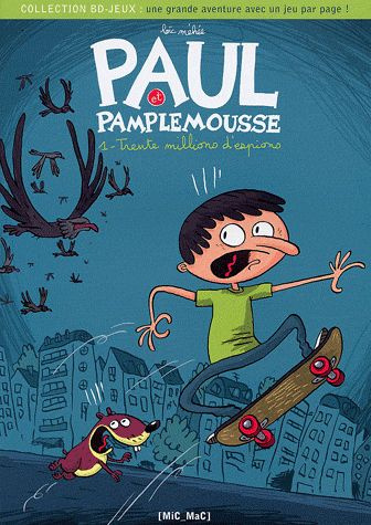 Emprunter Paul et Pamplemousse Tome 1 : Trente millions d'espions livre