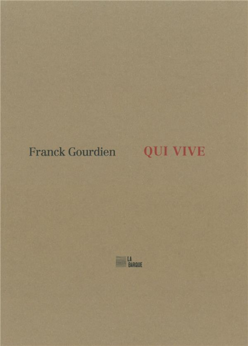 Emprunter Qui vive livre