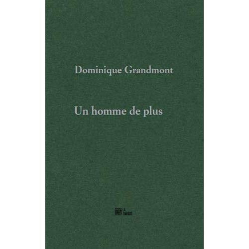 Emprunter Un homme de plus livre