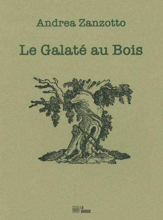 Emprunter Le Galaté au Bois. Edition bilingue français-italien livre