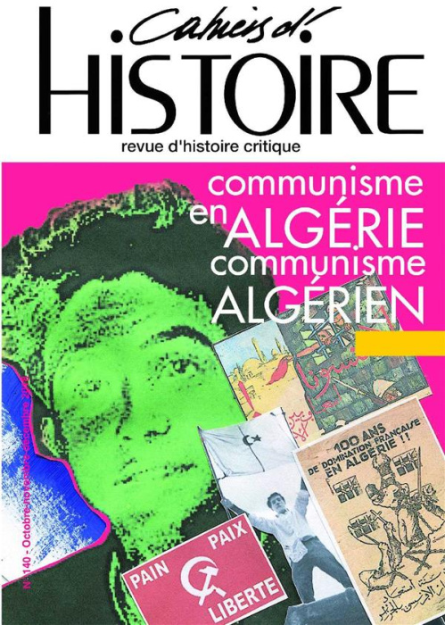 Emprunter Cahiers d'Histoire N° 140, février 2019 : Communisme en Algérie livre
