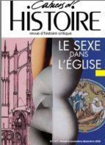 Emprunter Cahiers d'Histoire N° 147, janvier 2021 : Le sexe dans l'Eglise livre