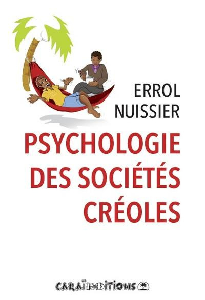 Emprunter Psychologie des sociétés créoles livre