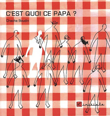 Emprunter C'est quoi ce papa ? livre