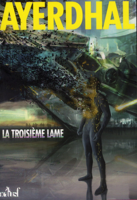 Emprunter La troisième lame. Suivi de Pollinisation livre