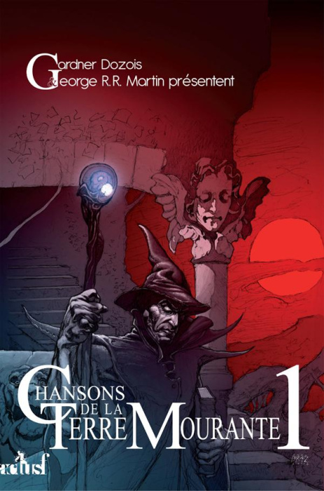 Emprunter Chanson de la Terre mourante Tome 1 livre