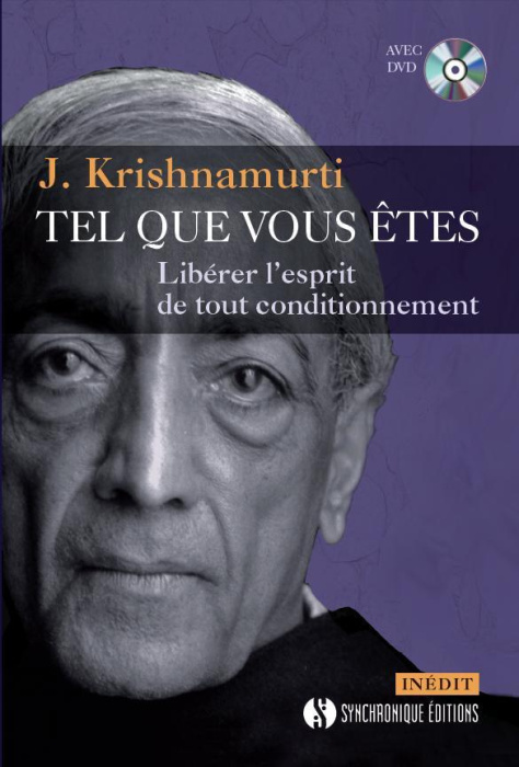 Emprunter Tel que vous êtes. Libérer l'esprit de tout conditionnement, avec 1 DVD livre