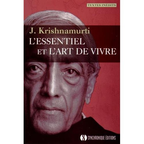 Emprunter L'essentiel et l'art de vivre livre