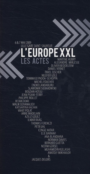 Emprunter L'Europ XXL, les actes. 6&7 mai 2009 Lille gare Saint-Sauveur livre
