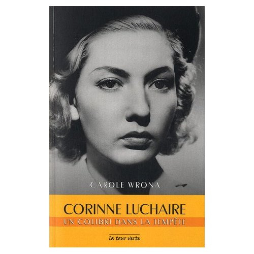 Emprunter Corinne Luchaire. Un colibri dans la tempête livre