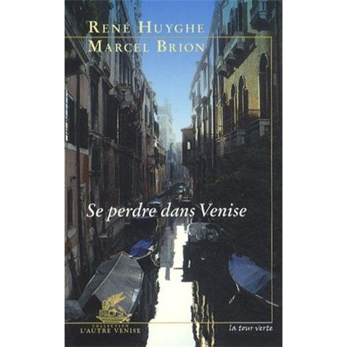Emprunter Se perdre dans Venise livre